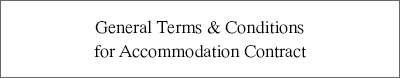 General Terms & Conditions for Accommodation Contract